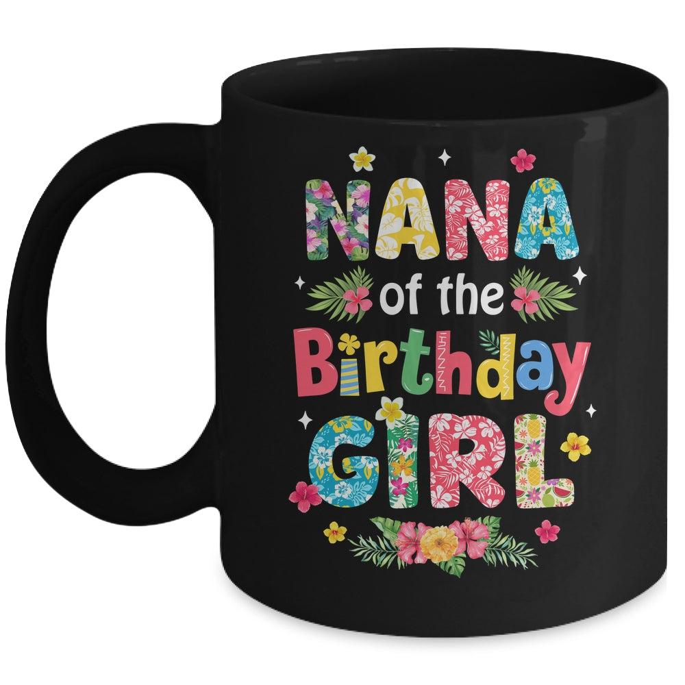 Nana Of The Birthday Girl Hawaii Family Party Decor Mug | teecentury