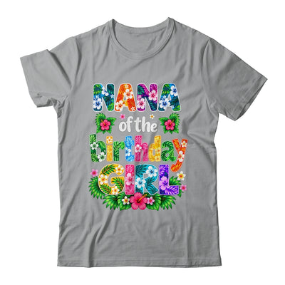 Nana Of The Birthday Girl Hawaii Party Family Beach Shirt & Hoodie | teecentury