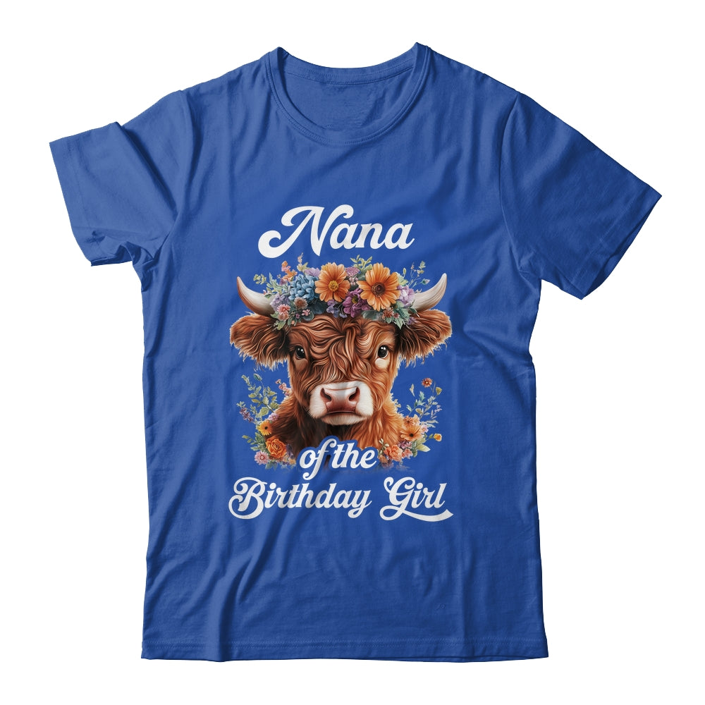 Nana Of The Birthday Girl Highland Cow Farm Family Shirt & Hoodie | teecentury