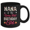 Nana Of The Birthday Girl Strawberry Berry First Birthday Mug | teecentury