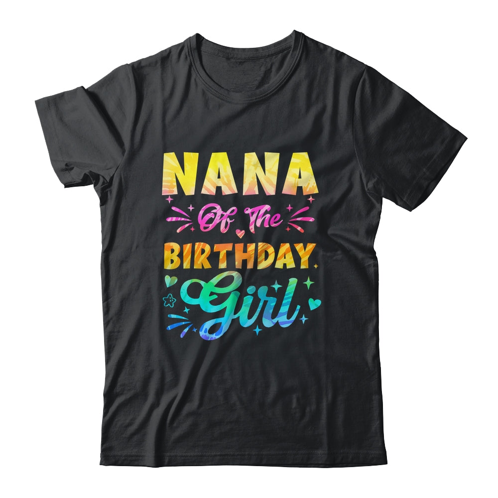 Nana Of The Birthday Girl Tie Dye 1st Birthday Family Shirt & Hoodie | teecentury