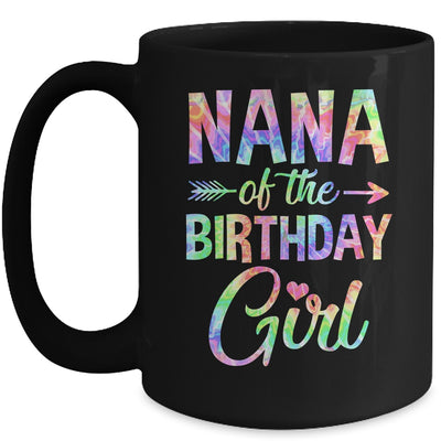 Nana Of The Birthday Girl Tie Dye 1st Birthday Girl Family Mug | teecentury