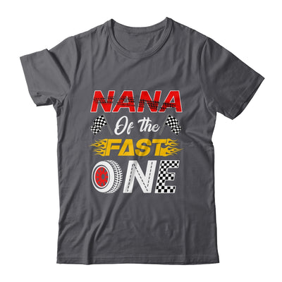 Nana Of The Fast One 1st Birthday Race Car Family Shirt & Hoodie | teecentury