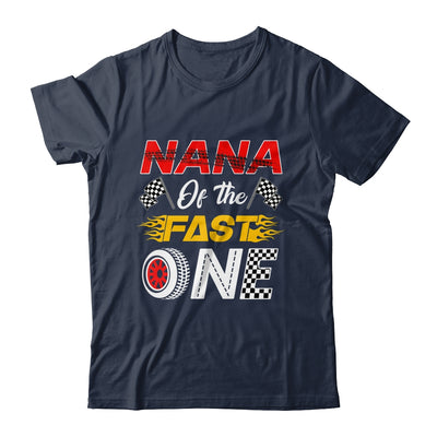 Nana Of The Fast One 1st Birthday Race Car Family Shirt & Hoodie | teecentury