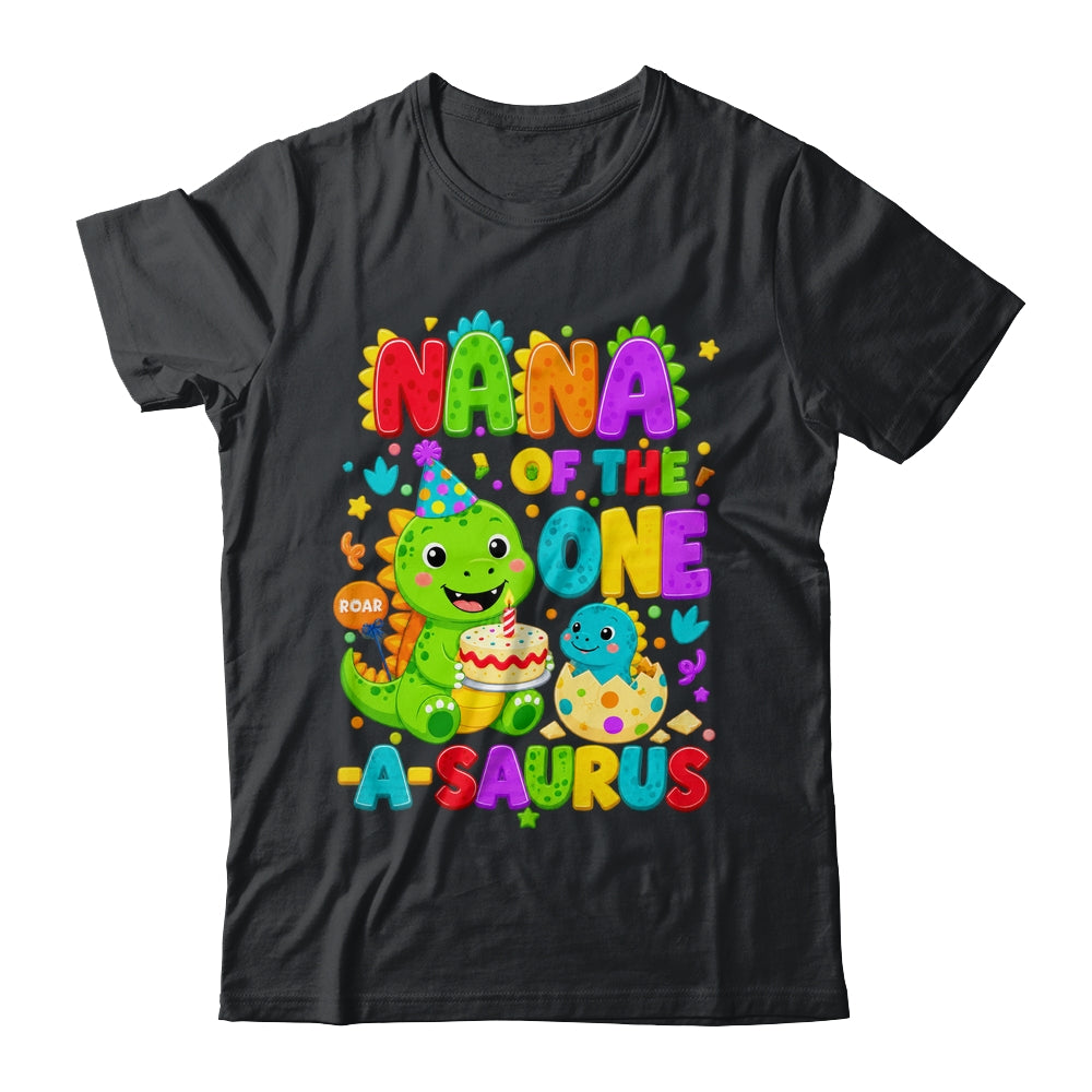 Nana Of The One-A-Saurus 1St Birthday Boy T-Rex Dinosaur Shirt & Hoodie | teecentury