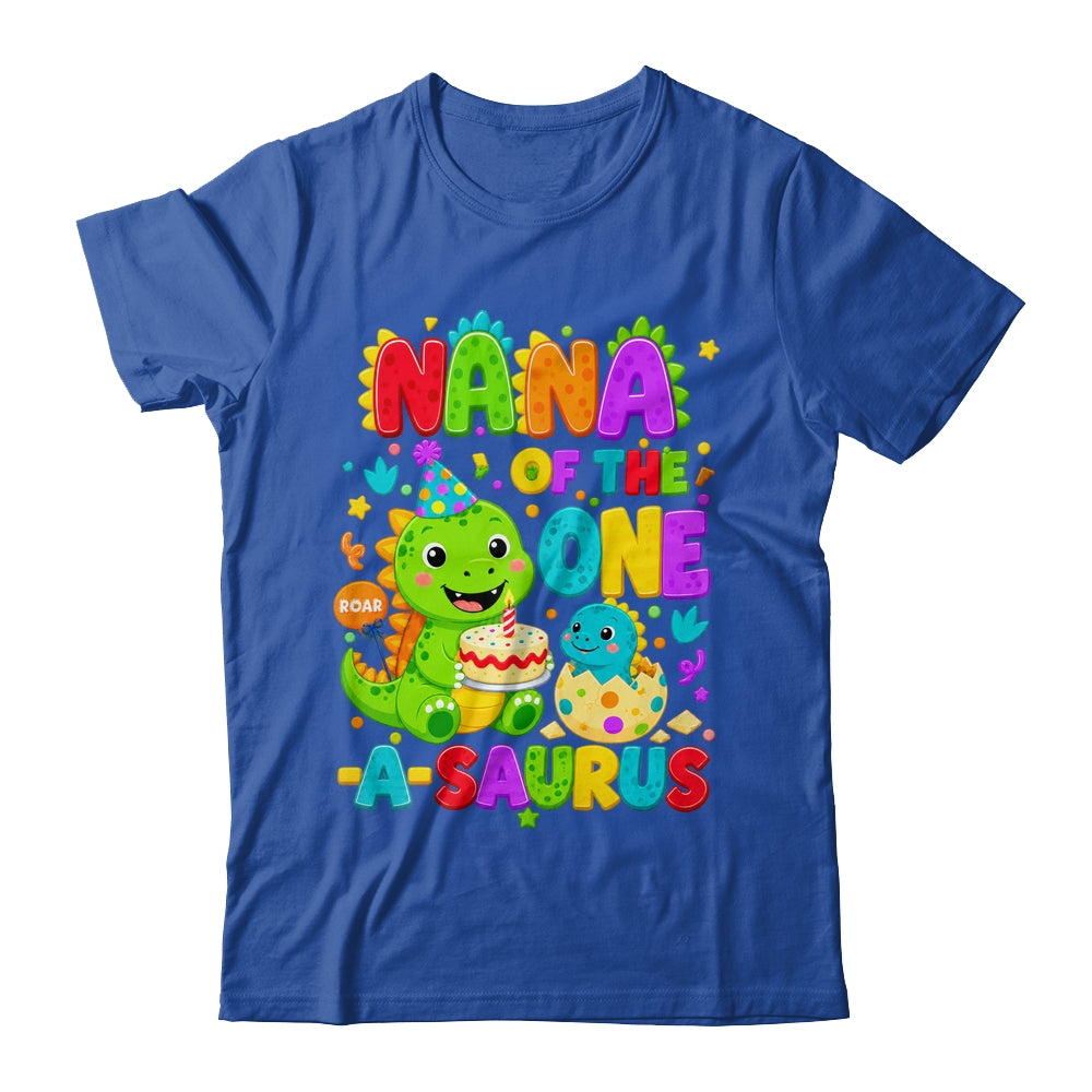 Nana Of The One-A-Saurus 1St Birthday Boy T-Rex Dinosaur Shirt & Hoodie | teecentury