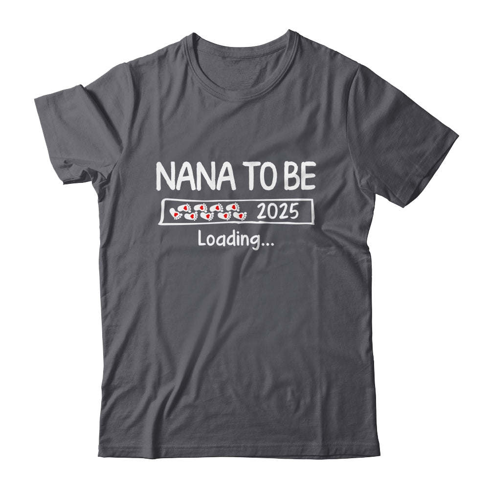 Nana To Be 2025 Loading Promoted To Nana Est 2025 Shirt & Tank Top | teecentury