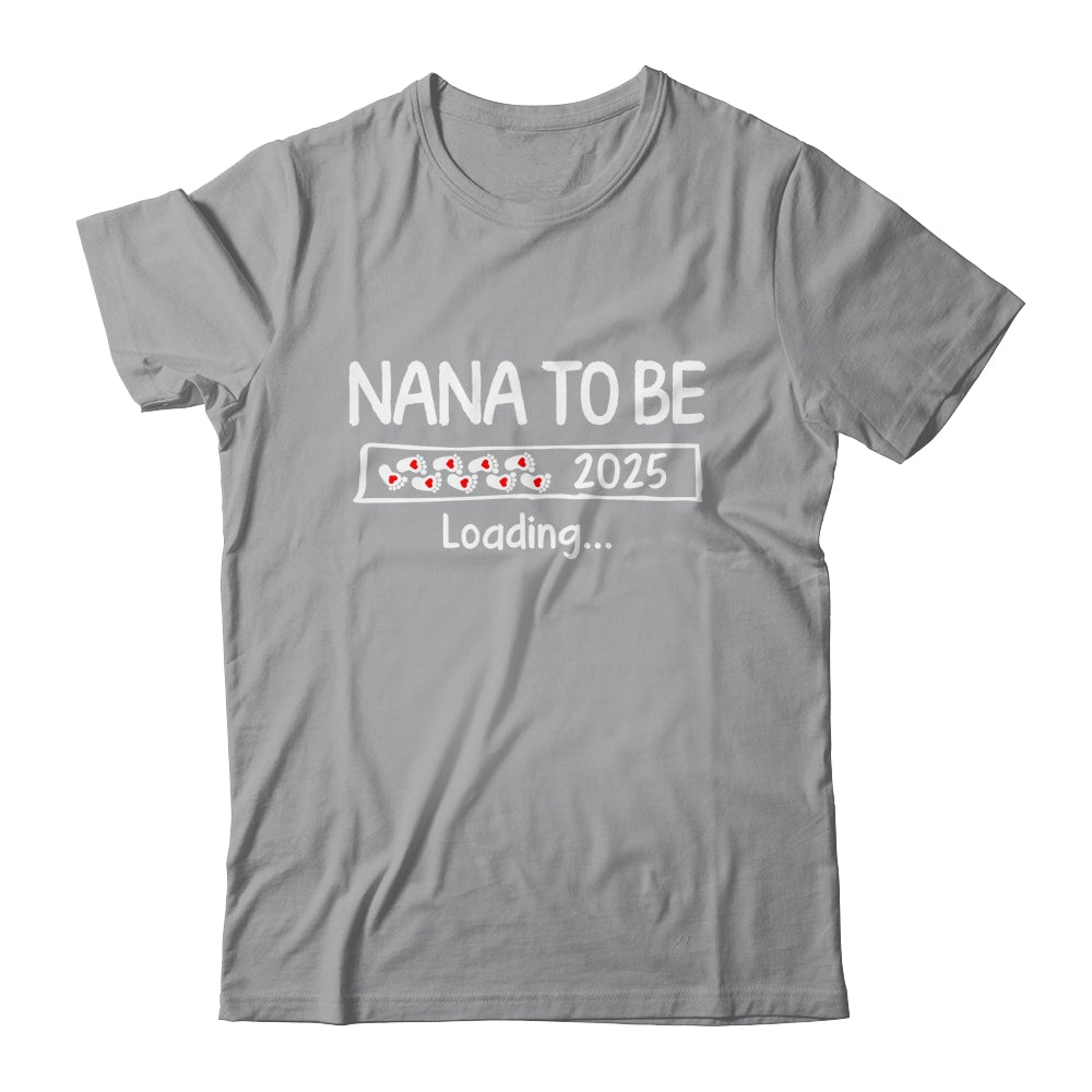 Nana To Be 2025 Loading Promoted To Nana Est 2025 Shirt & Tank Top | teecentury