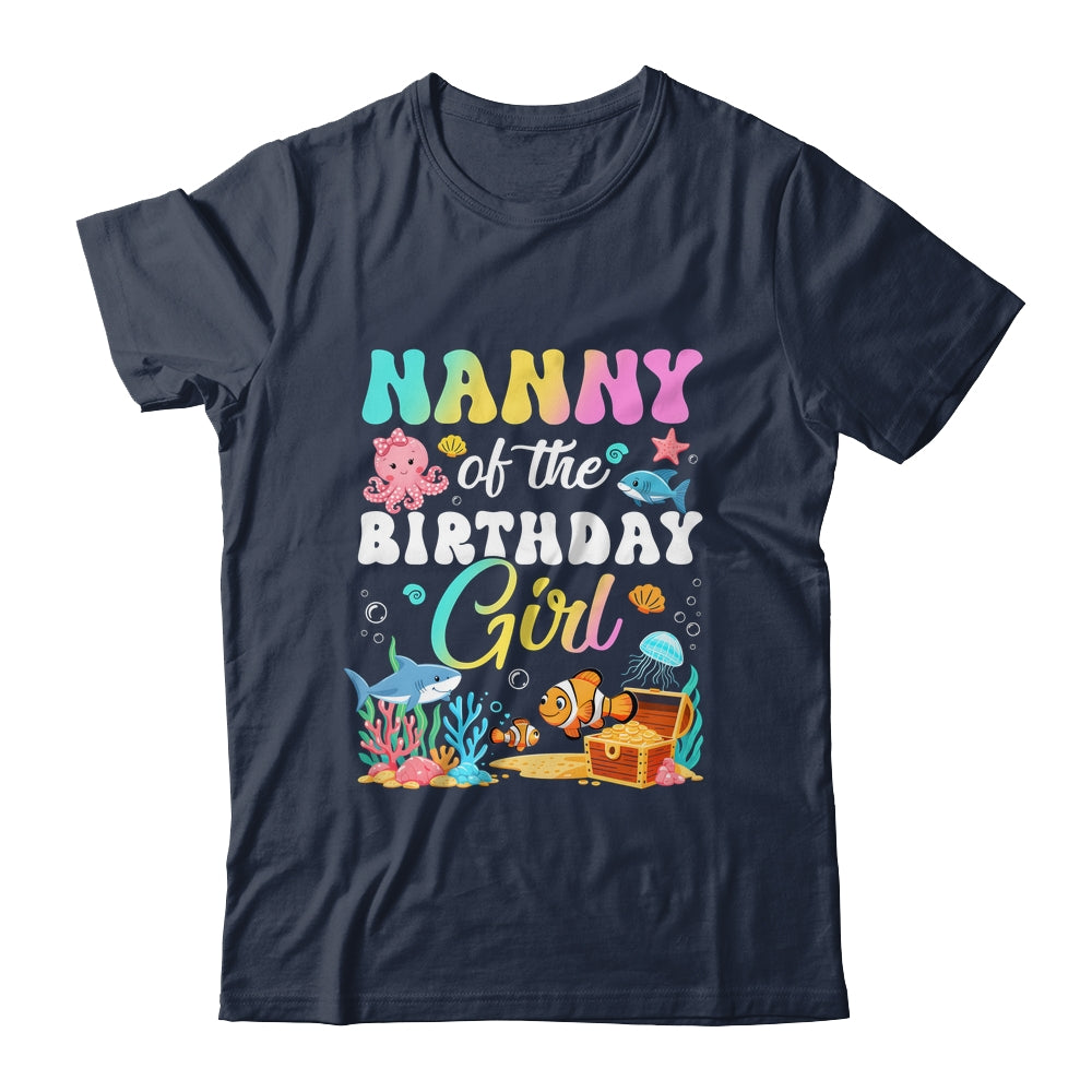 Nanny Of The Birthday Girl Sea Fish Ocean Aquarium Shirt & Hoodie | teecentury
