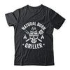 Natural Born Griller Funny BBQ Joke For Grill Lovers Shirt & Hoodie | teecentury