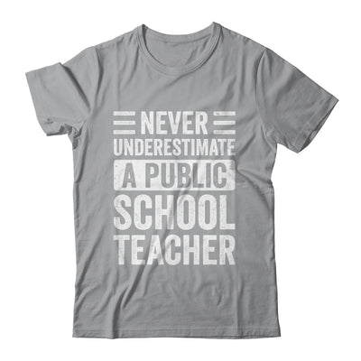 Never Underestimate A Public School Teacher Coach Quote Shirt & Hoodie | teecentury
