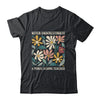 Never Underestimate A Public School Teacher Flower Vintage Shirt & Hoodie | teecentury