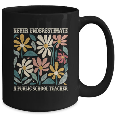 Never Underestimate A Public School Teacher Flower Vintage Mug | teecentury