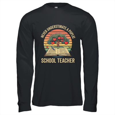Never Underestimate A Public School Teacher Motivational Shirt & Hoodie | teecentury
