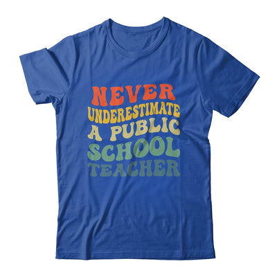 Never Underestimate A Public School Teacher Retro Vintage Shirt & Hoodie | teecentury