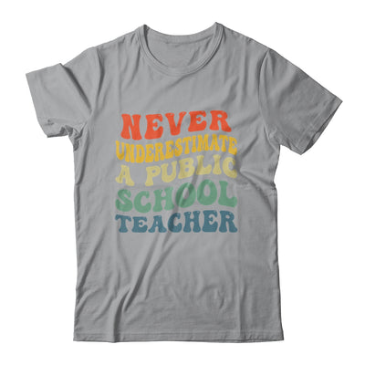 Never Underestimate A Public School Teacher Retro Vintage Shirt & Hoodie | teecentury