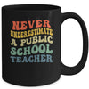 Never Underestimate A Public School Teacher Retro Vintage Mug | teecentury