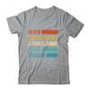 Never Underestimate A Public School Teacher Vintage Shirt & Hoodie | teecentury