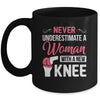 Never Underestimate A Women New Knee Replacement Surgery Mug | teecentury