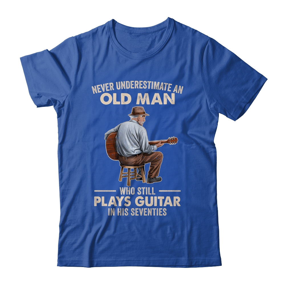 Never Underestimate An Old Man Who Plays Guitar Seventies Shirt & Hoodie | teecentury