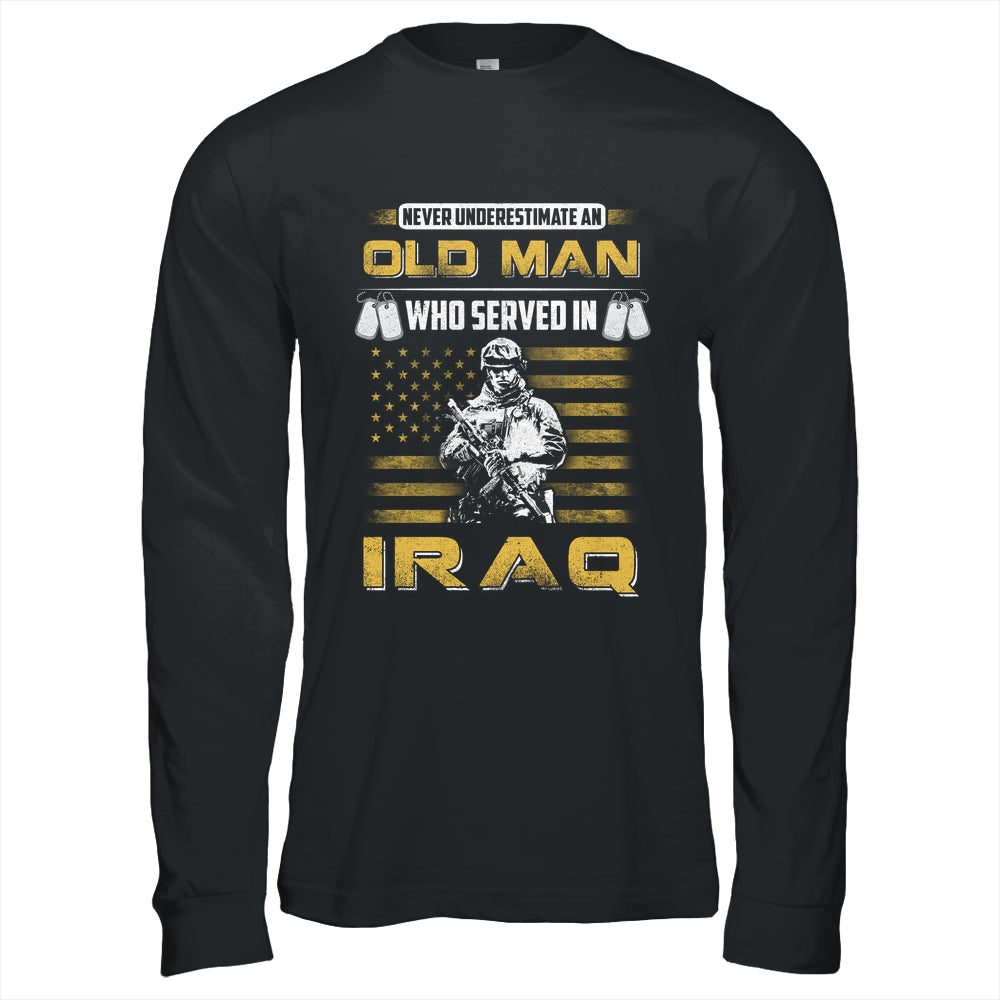 Never Underestimate An Old Man Who Served In Iraq Shirt & Hoodie | teecentury