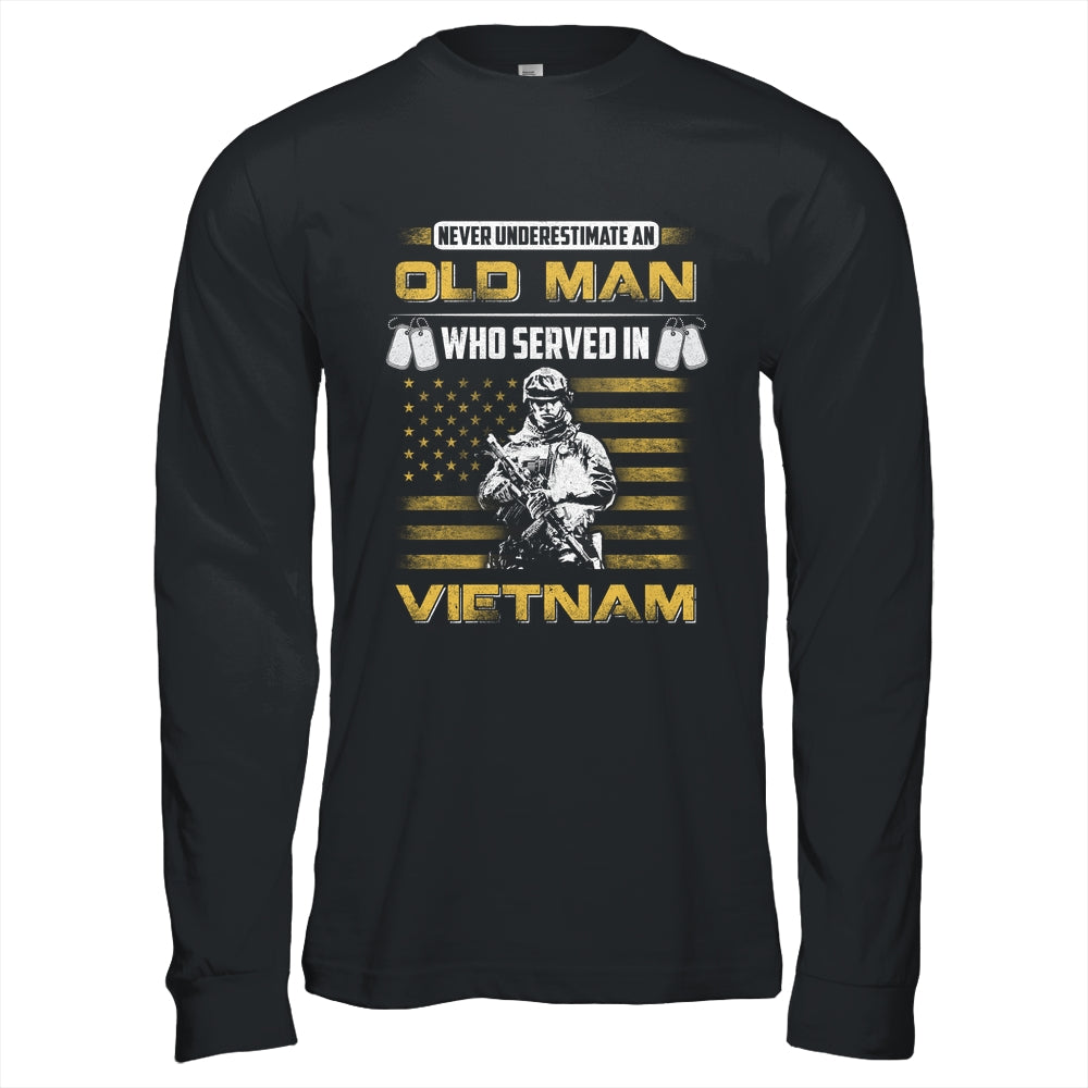 Never Underestimate An Old Man Who Served In Viet Nam Shirt & Hoodie | teecentury