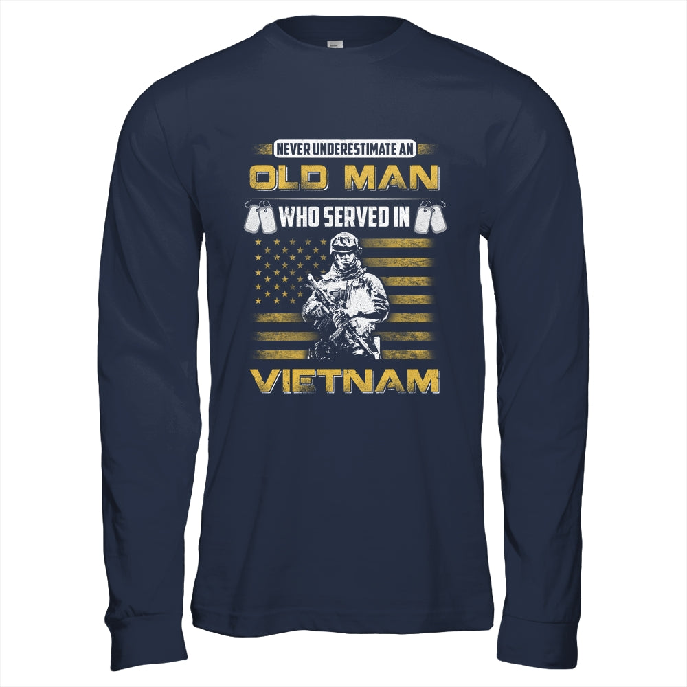 Never Underestimate An Old Man Who Served In Viet Nam Shirt & Hoodie | teecentury