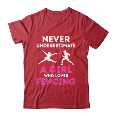 Never Underestimate Girl Loves Fencing Sports Funny Fencer Shirt & Tank Top | teecentury