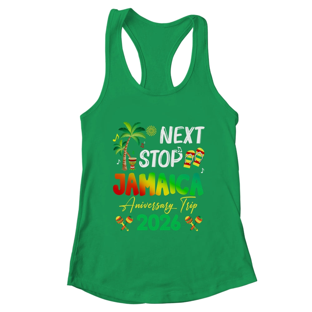 Next Stop Jamaica 2026 Couples Anniversary Family Trip Shirt & Tank Top | teecentury