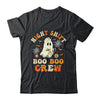 Night Shift Boo Boo Crew Doctor Nurse Ghost Halloween Shirt & Hoodie | teecentury