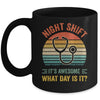 Night Shift Funny Nurse Doctor Nursing RN LPN CNA Women Men Mug | teecentury