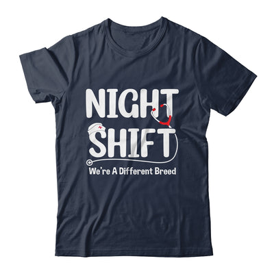 Night Shift We're Different Breed Funny Docter Nurse RN CNA Shirt & Hoodie | teecentury
