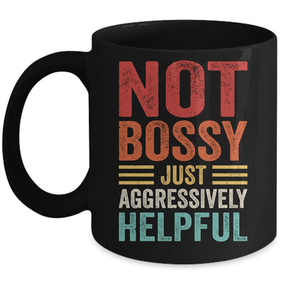 Not Bossy Just Aggressively Helpful Funny Retro Mug | teecentury