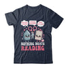Nothing Beats Reading Book Librarian Rock Paper Scissors Shirt & Hoodie | teecentury