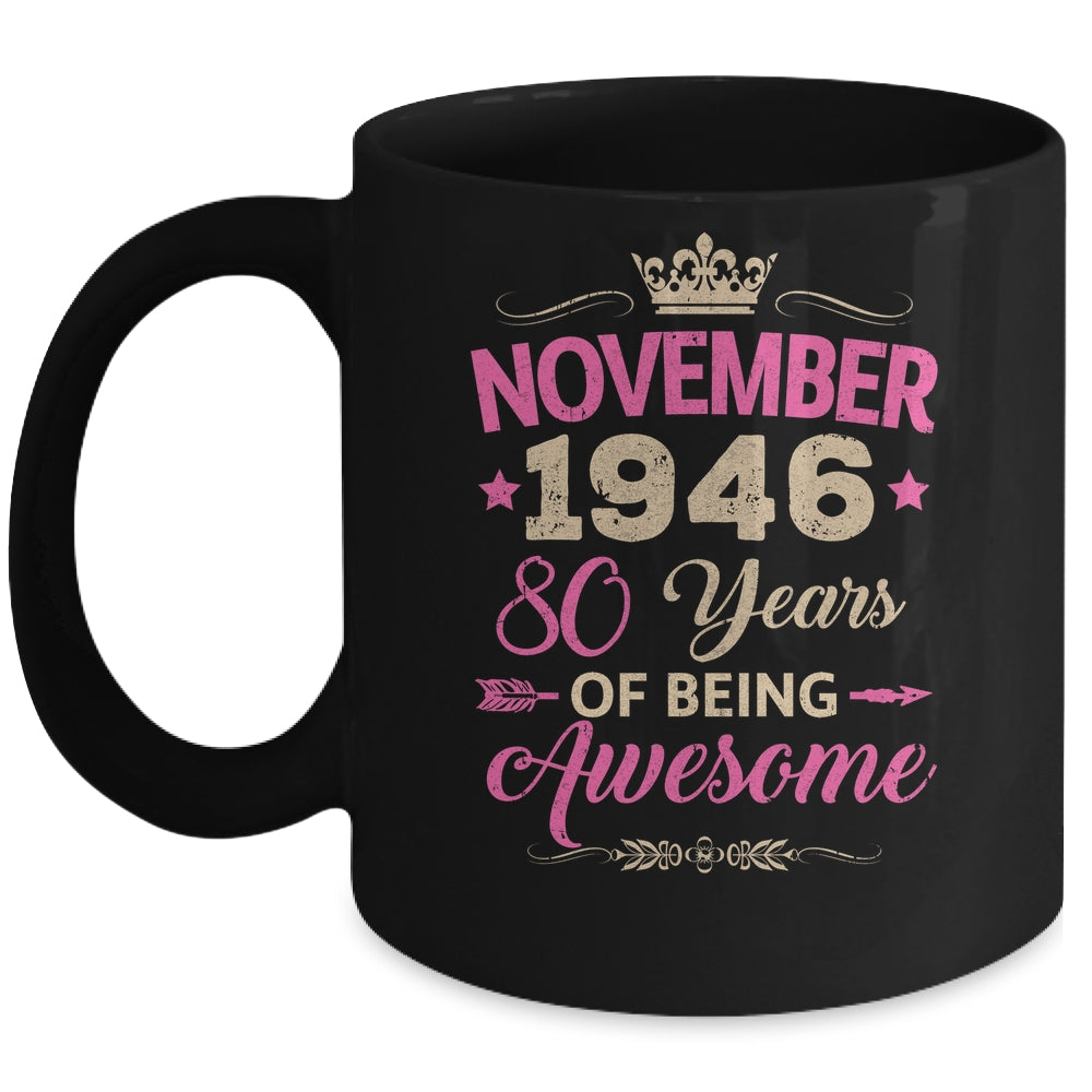 November 1946 80 Years Of Being Awesome Retro 80th Birthday Mug | teecentury