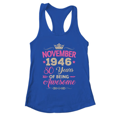 November 1946 80 Years Of Being Awesome Retro 80th Birthday Shirt & Tank Top | teecentury