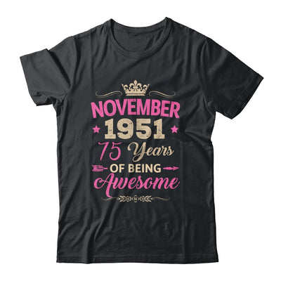 November 1951 75 Years Of Being Awesome Retro 75th Birthday Shirt & Tank Top | teecentury