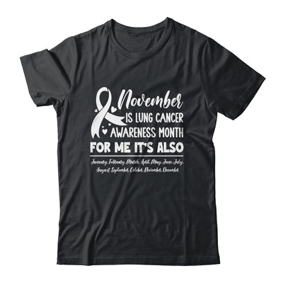 November Is Lung Cancer Awareness Every Month Shirt & Hoodie | teecentury