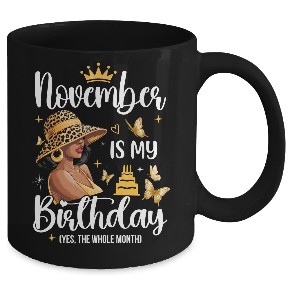 November Is My Birthday African American Woman Birthday Queen Mug | teecentury