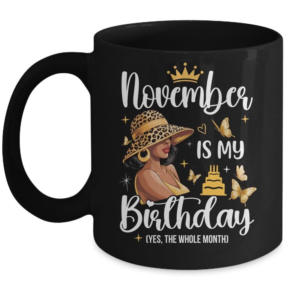 November Is My Birthday African American Woman Birthday Queen Mug | teecentury