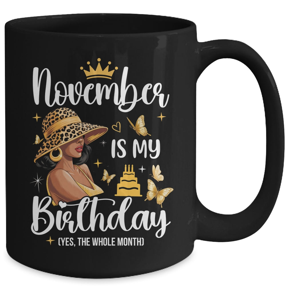 November Is My Birthday African American Woman Birthday Queen Mug | teecentury