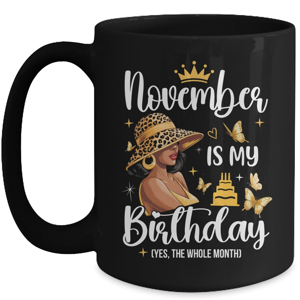 November Is My Birthday African American Woman Birthday Queen Mug | teecentury