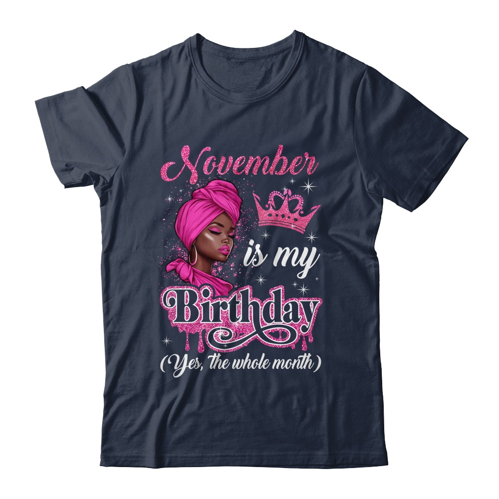 November Is My Birthday African Black Women Birthday Queen Shirt & Tank Top | teecentury