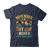 November Is My Birthday Retro Sunglasses Funny Birthday Shirt & Hoodie | teecentury