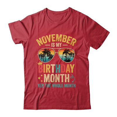 November Is My Birthday Retro Sunglasses Funny Birthday Shirt & Hoodie | teecentury