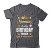 November Is My Birthday Yes The Whole Month Birthday Crown Shirt & Tank Top | teecentury