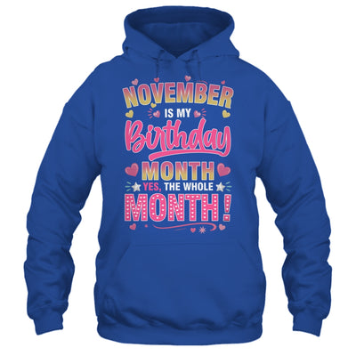 November Is My Birthday Yes The Whole Month For Women Girls Shirt & Tank Top | teecentury