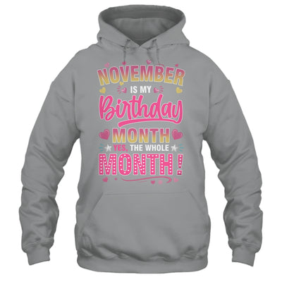 November Is My Birthday Yes The Whole Month For Women Girls Shirt & Tank Top | teecentury