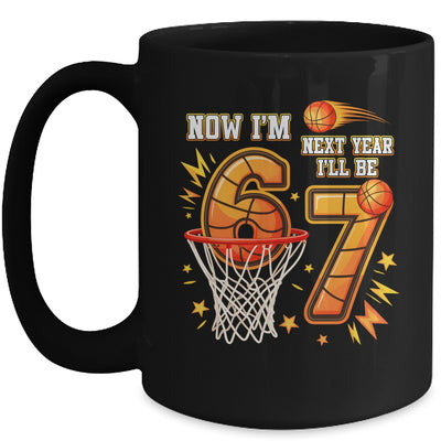 Now I'm 6 Birthday Boy Basketball 67 Next Year I'll Be 7 Mug | teecentury