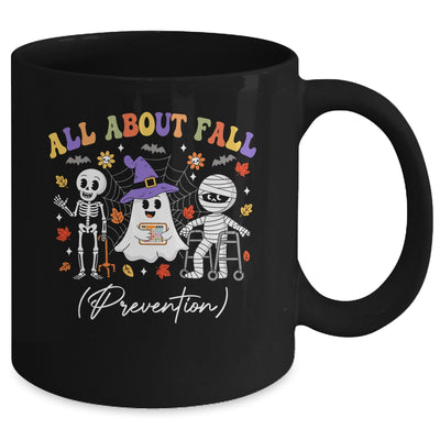 Nurse All About Fall Prevention Fall Physical Therapy PT Mug | teecentury